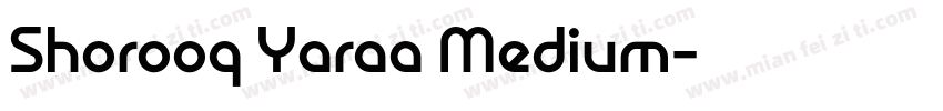 Shorooq Yaraa Medium字体转换